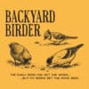 Illustration of common backyard birds on yellow background, emphasizing birdwatching and bird feeding accessories.