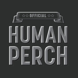 Official Human Perch