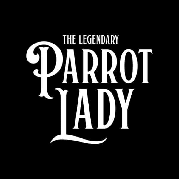The Legendary Parrot Lady