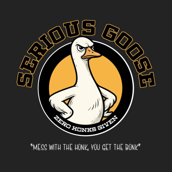 Serious Goose